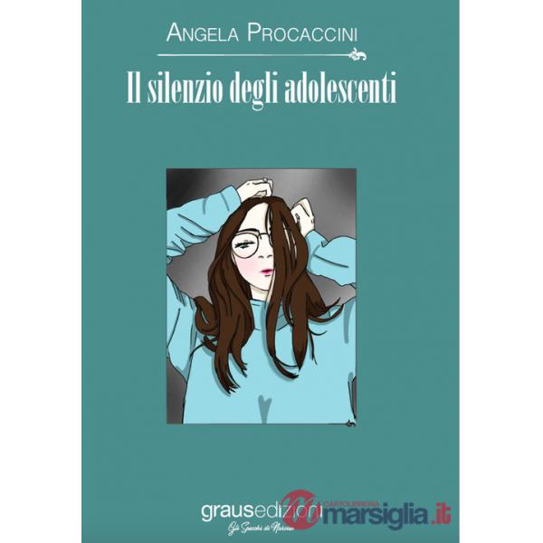 Silenzio degli adolescenti (Il)