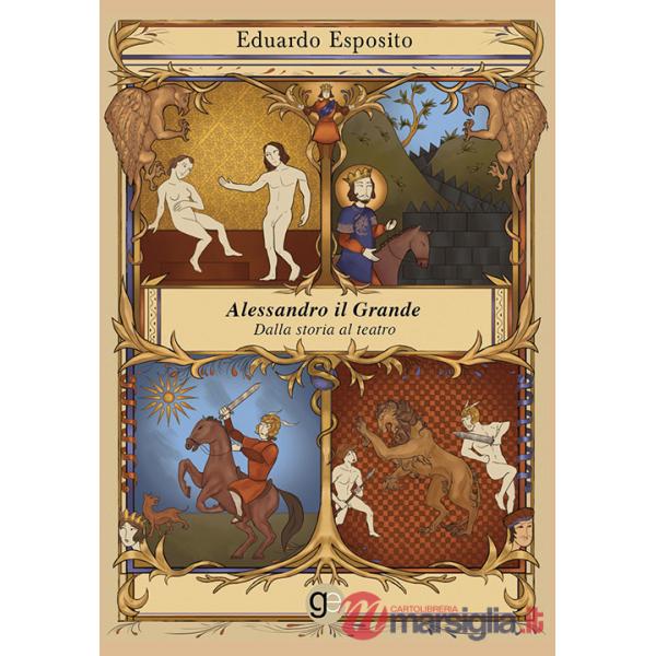 Alessandro il Grande. Dalla storia al teatro