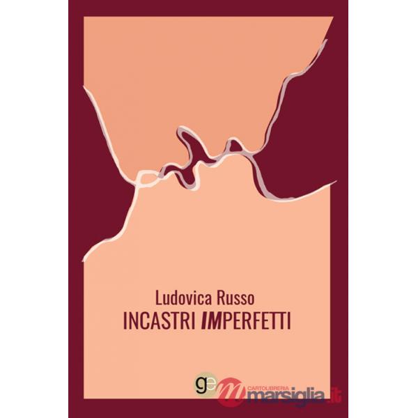 Incastri imperfetti