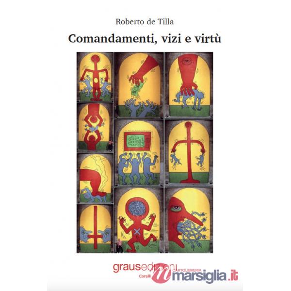 Comandamenti, vizi e virtù