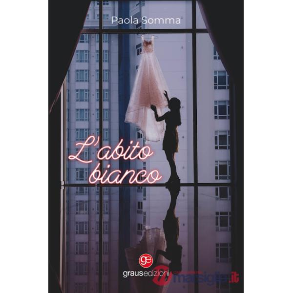 Abito bianco (L')