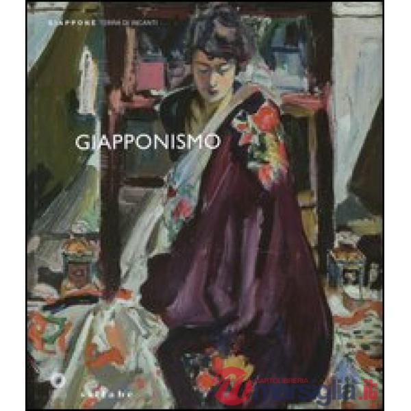 Giapponismo. Suggestioni dall'Estremo Oriente dai Macchiaioli agli anni Trenta.