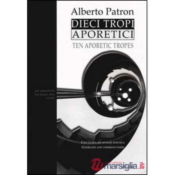Dieci tropi aporetici-Ten aporetic tropes