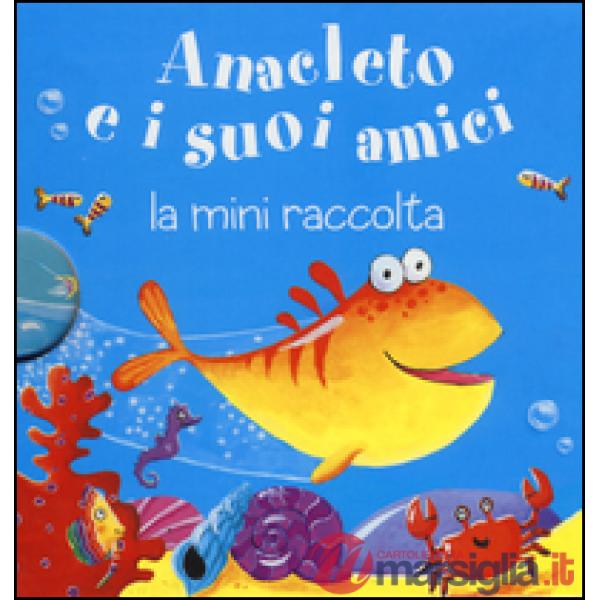 Anacleto e i suoi amici. La mini raccolta. Ediz. illustrata. Vol. 7