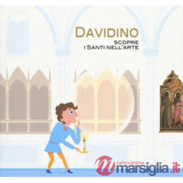 Davidino. Scopre i santi nell'arte