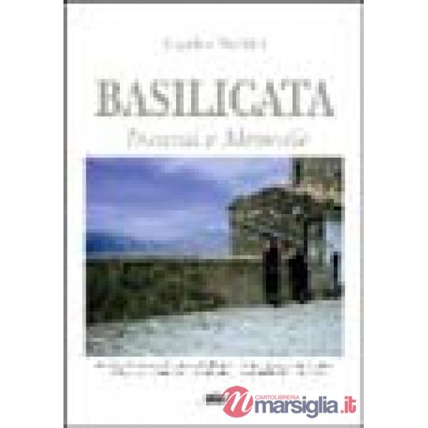 Incanti e memorie in Basilicata