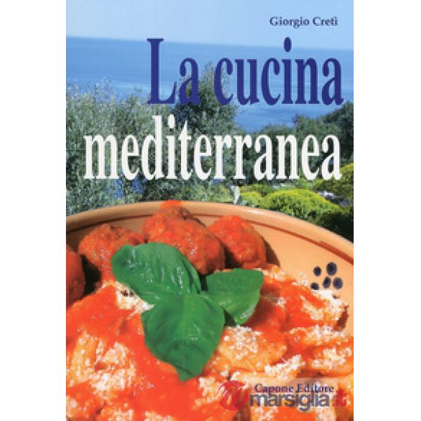 Cucina mediterranea (La)