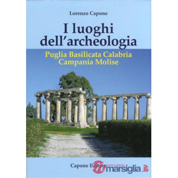Luoghi dell'archeologia (I)