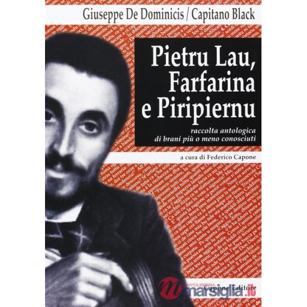 Pietru Lau, Farfarina e Piripiernu. Antologia di brani più o meno conosciuti