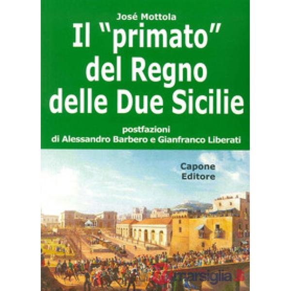 «primato» del Regno delle Due Sicilie (Il)