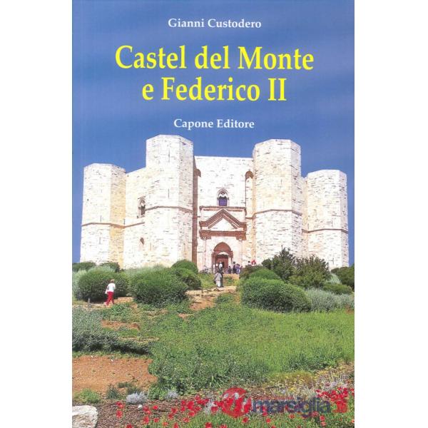 Castel del Monte e Federico II