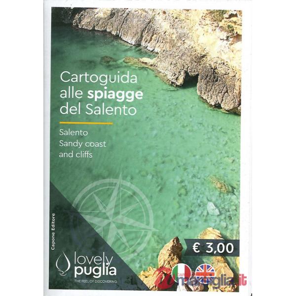 Cartoguida alle spiagge del Salento-Salento Sandy coast and cliffs. Lovely Puglia. The feel of discovering