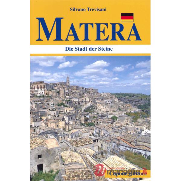 Matera. Die Stadt der Steine