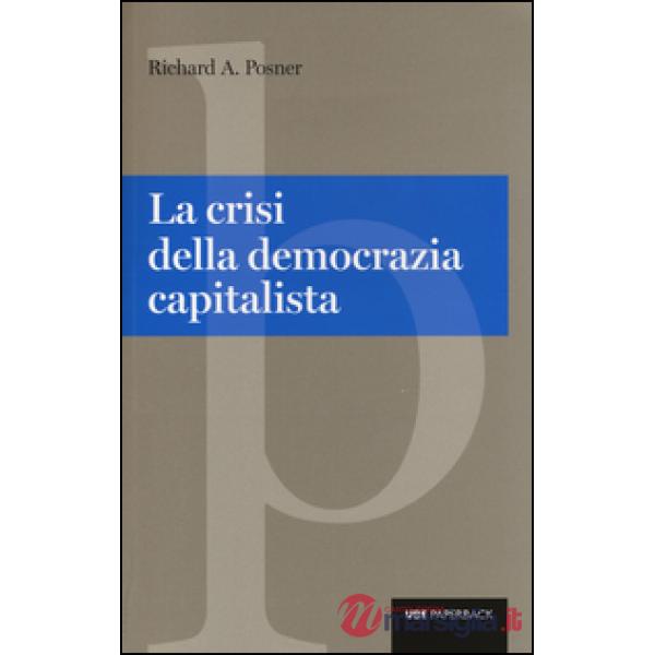 Crisi della democrazia capitalista (La)