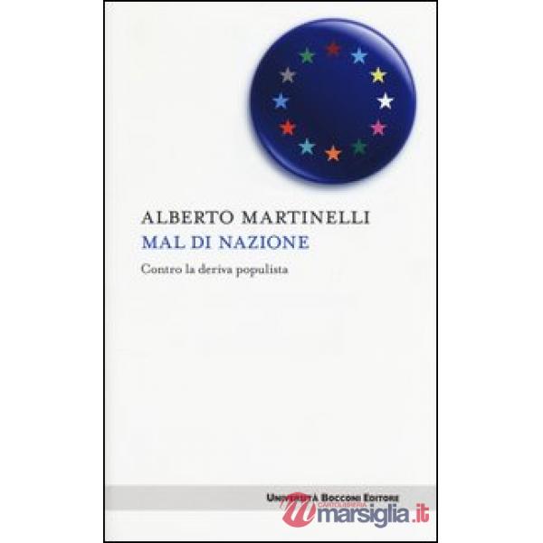 Mal di nazione. Contro la deriva populista