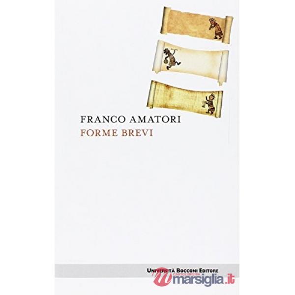 Forme brevi. Testi e interventi scrivendo di storia