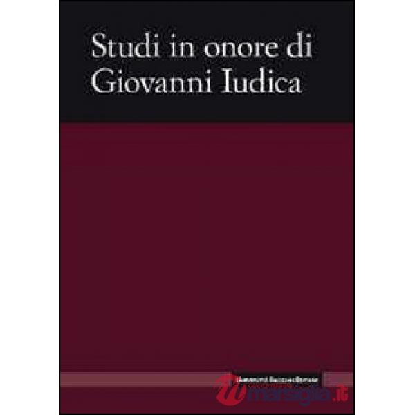 Studi in onore di Giovanni Iudica