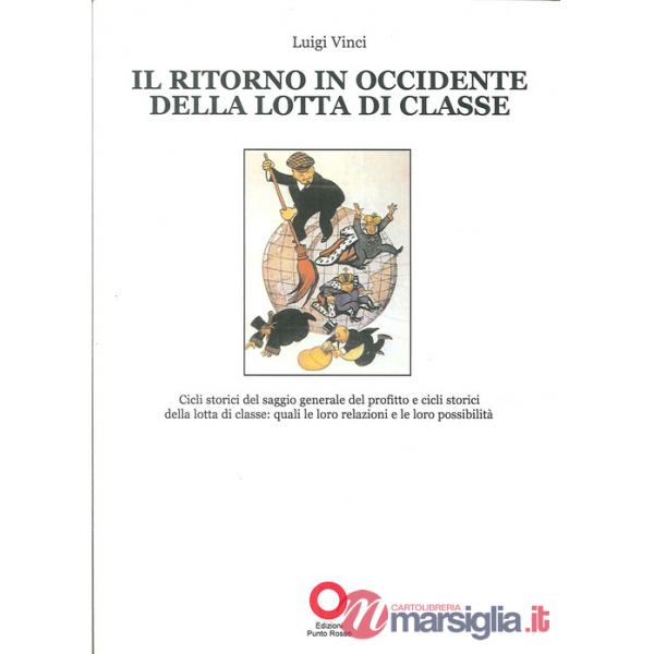 Il ritorno in occidente della lotta di classe