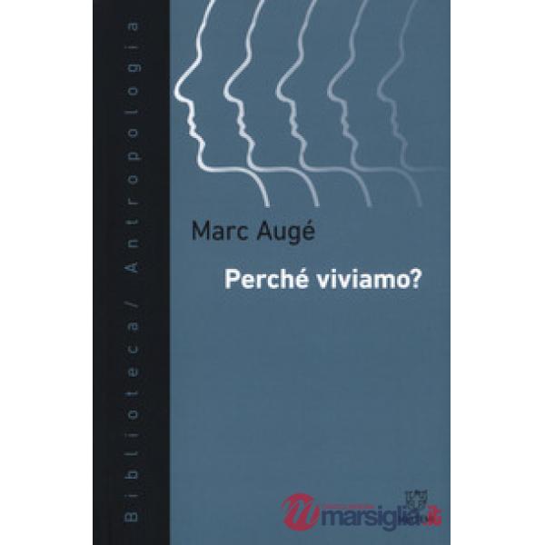 Perché viviamo?