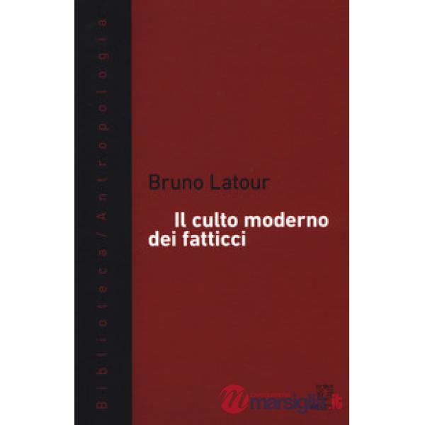 Culto moderno dei fatticci (Il)