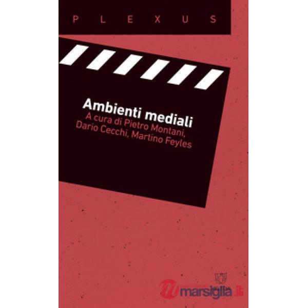 Ambienti mediali