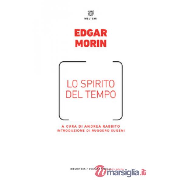 Spirito del tempo (Lo)