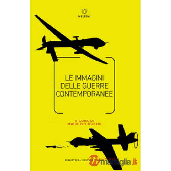 Immagini delle guerre contemporanee (Le)
