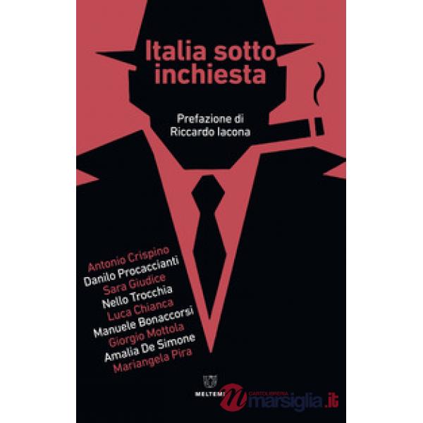 Italia sotto inchiesta