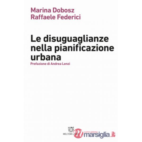 Disuguaglianze nella pianificazione urbana (Le)