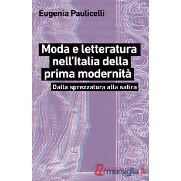 Moda e letteratura nell'Italia della prima modernità