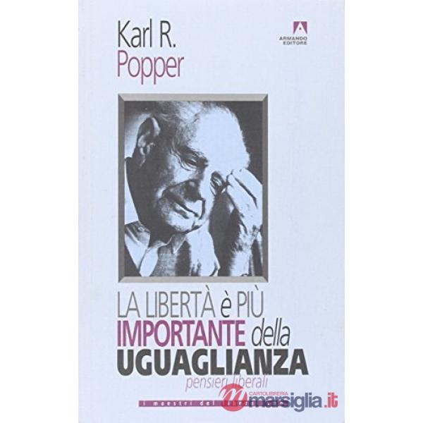 Libertà è più importante dell'uguaglianza (La)