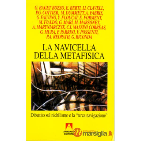 Navicella della metafisica. Dibattito sul nichilismo e la «Terza navigazione» (L