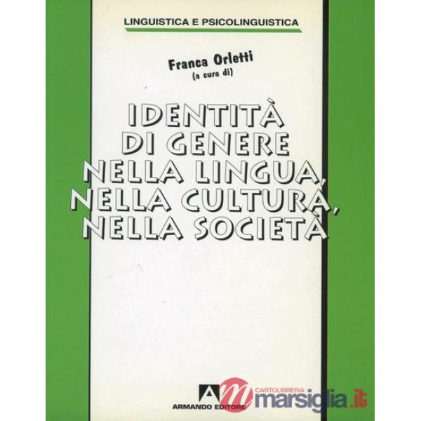Identità di genere nella lingua, nella cultura, nella società