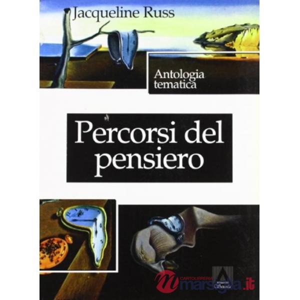 Percorsi del pensiero. Antologia tematica