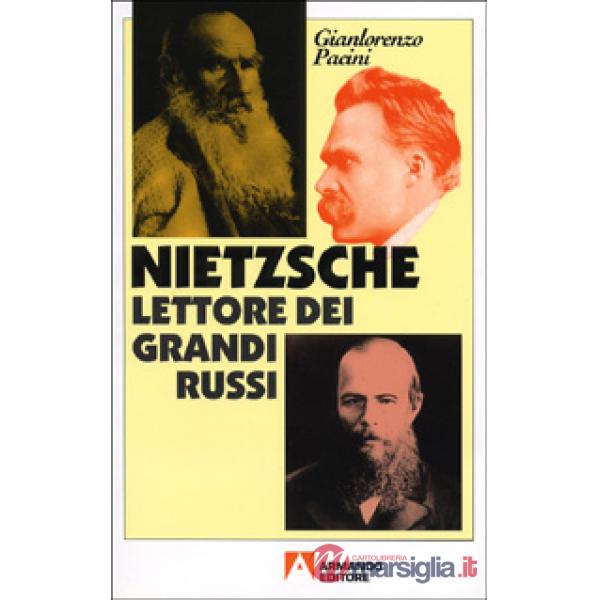 Nietzsche lettore dei grandi russi