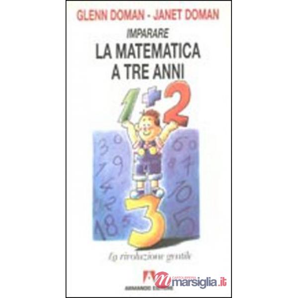 Imparare la matematica prima dei tre anni. Schede operative