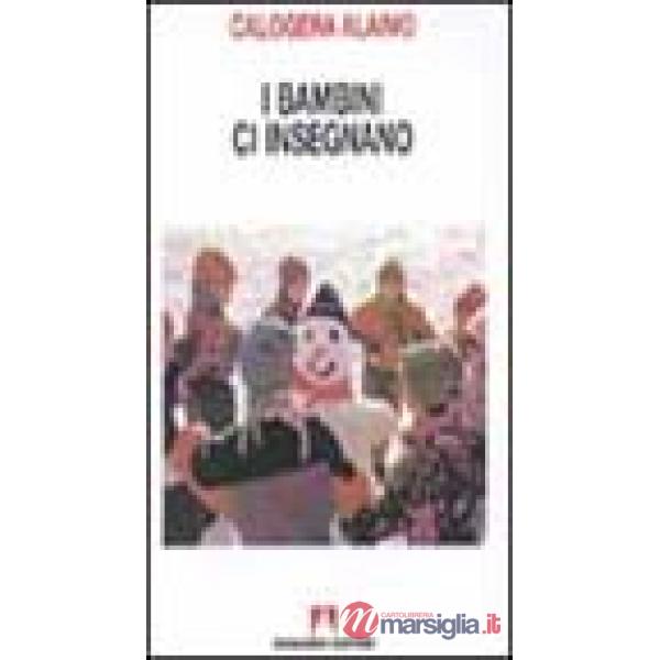 Bambini ci insegnano (I)