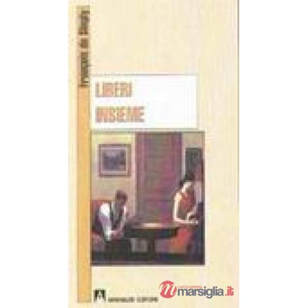 Liberi insieme