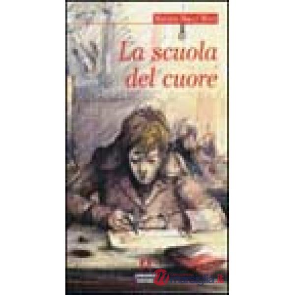 Scuola del cuore (La)