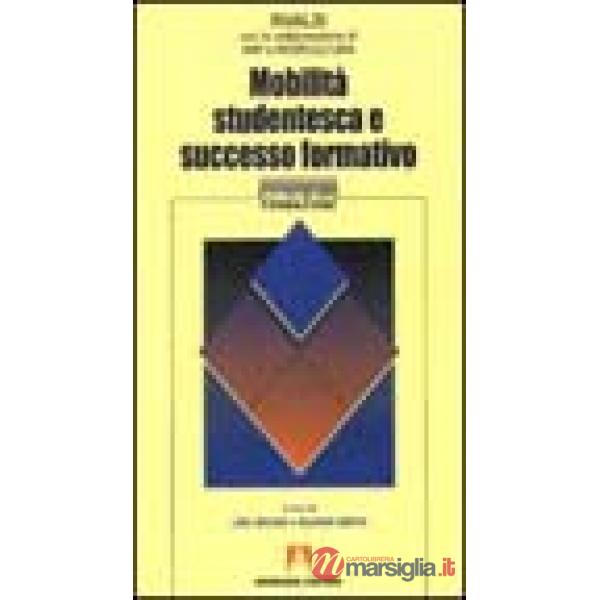 Mobilità studentesca e successo formativo