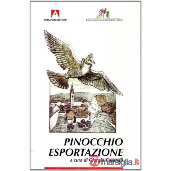 Pinocchio esportazione. Il burattino di Collodi nella critica straniera