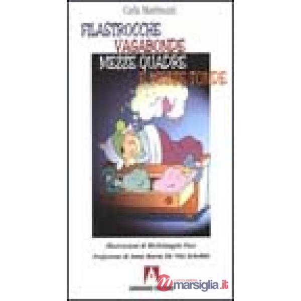 Filastrocche vagabonde mezze quadre e mezze tonde