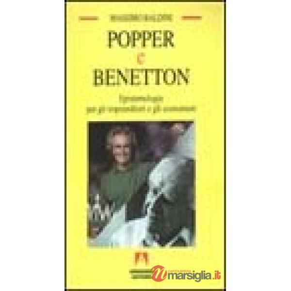Popper e Benetton. Epistemologia per gli imprenditori e gli economisti