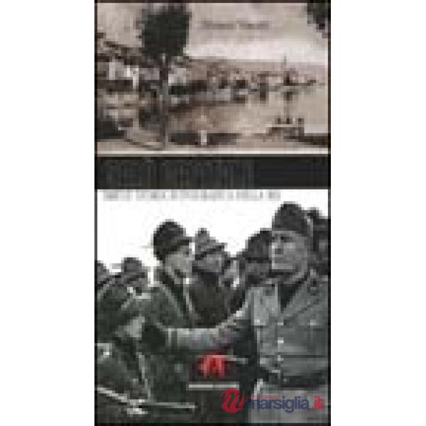 Salò capitale. Breve storia fotografica della RSI