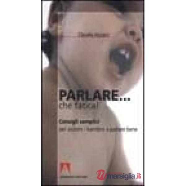 Parlare che fatica