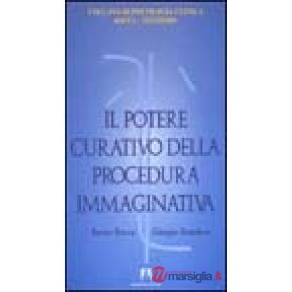 Potere curativo della procedura immaginativa (Il)