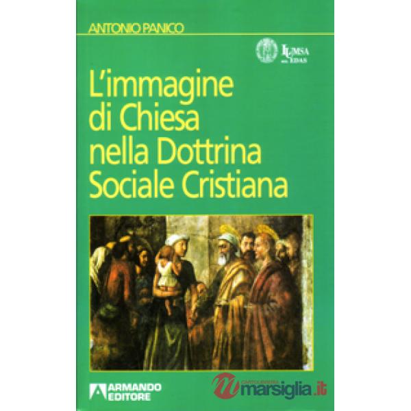 Immagine di Chiesa nella dottrina sociale cristiana (L')
