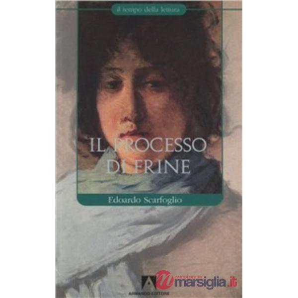 Processo di Frine (Il)