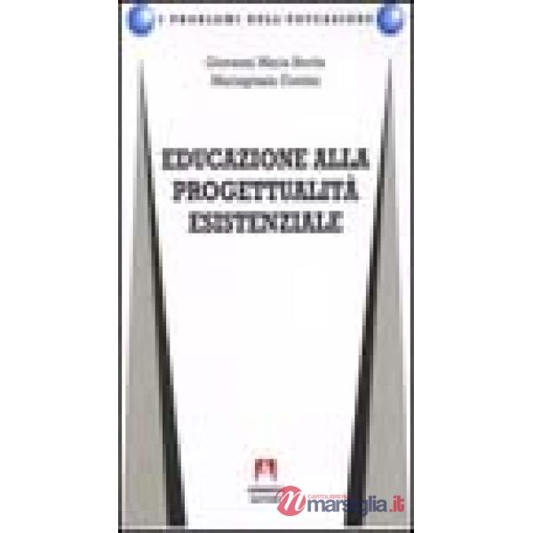 Educazione alla progettualità esistenziale