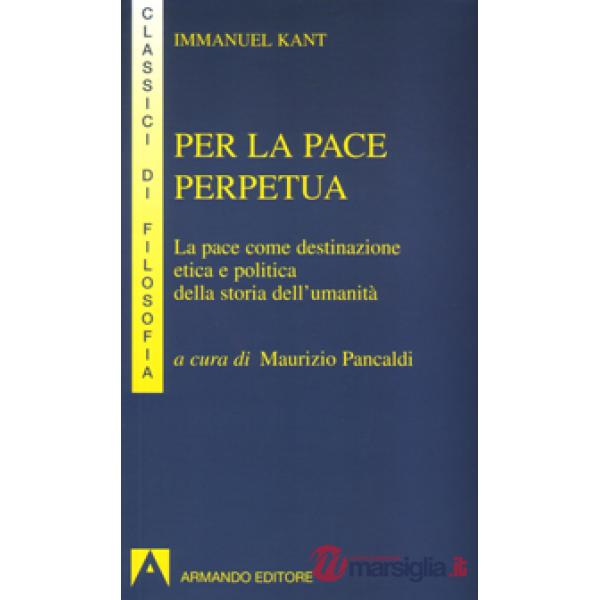 PER LA PACE PERPETUA
